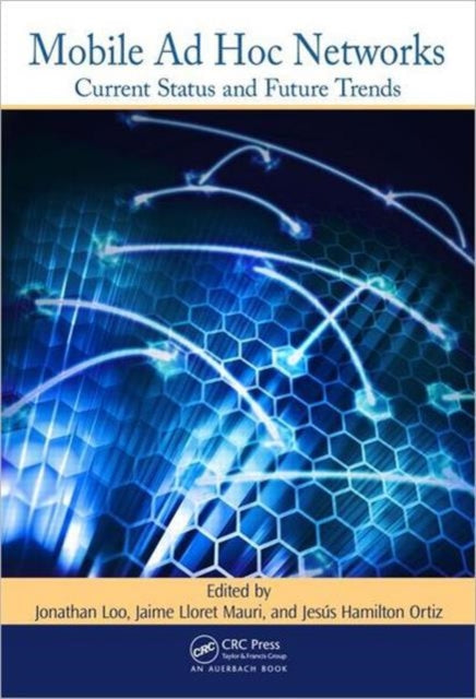 Book cover of: Mobile Ad Hoc Networks. By: Jonathan Loo