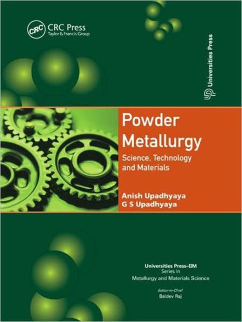Book cover of: Powder Metallurgy. By: Anish Upadhyaya