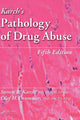 Book cover of: Karch's Pathology of Drug Abuse