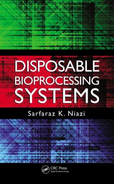 Disposable Bioprocessing Systems