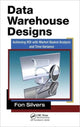 Book cover of: Data Warehouse Designs. By: Fon Silvers