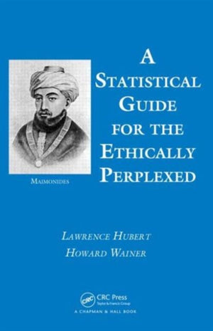 Statistical Guide for the Ethically Perplexed