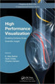 Book cover of: High Performance Visualization