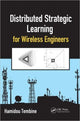 Book cover of: Distributed Strategic Learning for Wireless Engineers