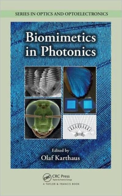 Book cover of: Biomimetics in Photonics. By: Olaf Karthaus
