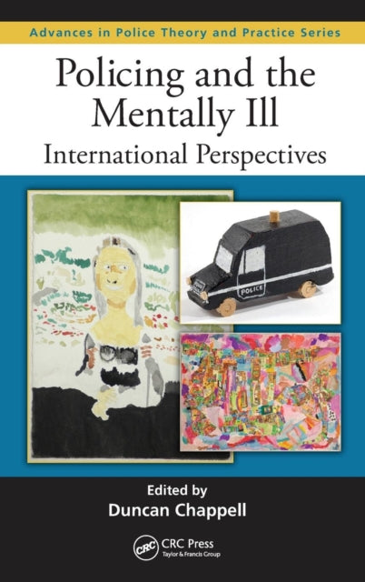 Book cover of: Policing and the Mentally Ill. By: Duncan Chappell
