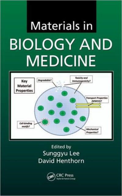 Book cover of: Materials in Biology and Medicine. By: Sunggyu Lee