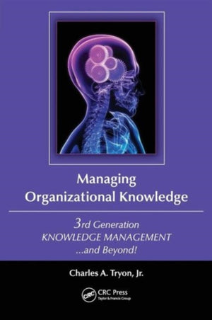 Managing Organizational Knowledge