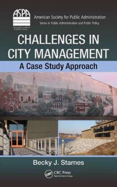 Book cover of: Challenges in City Management. By: Becky J. Starnes