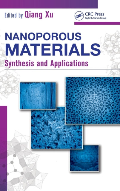 Book cover of: Nanoporous Materials. By: Qiang Xu