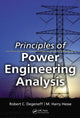 Book cover of: Principles of Power Engineering Analysis. By: Robert C. Degeneff