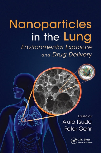 Book cover of: Nanoparticles in the Lung. By: Akira Tsuda