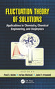 Book cover of: Fluctuation Theory of Solutions. By: Paul E. Smith