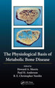 Book cover of: Physiological Basis of Metabolic Bone Disease. By: Borje Edgar Christopher Nordin