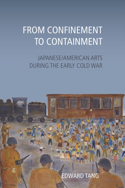 Book cover of: From Confinement to Containment. By: Edward Tang