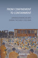 Book cover of: From Confinement to Containment. By: Edward Tang