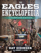Book cover of: Eagles Encyclopedia: Champions Edition. By: Ray Didinger