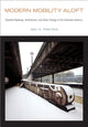 Book cover of: Modern Mobility Aloft. By: Amy D. Finstein