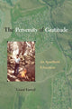 Book cover of: Perversity of Gratitude. By: Grant Farred