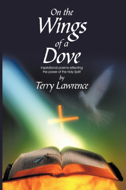 Book cover of: On the Wings of a Dove