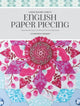 Book cover of: Flossie Teacakes' Guide to English Paper Piecing. By: Florence Knapp