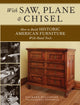 Book cover of: With Saw, Plane and Chisel. By: Zachary Dillinger