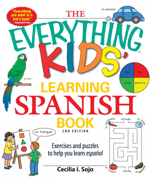 Book cover of: Everything Kids' Learning Spanish Book. By: Cecilia I. Sojo