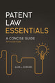Book cover of: Patent Law Essentials. By: Alan L. Durham