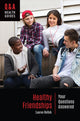 Book cover of: Healthy Friendships. By: Lauren Holleb