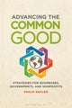Book cover of: Advancing the Common Good. By: Philip Kotler