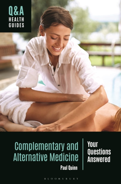 Book cover of: Complementary and Alternative Medicine. By: Paul Quinn