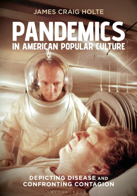 Book cover of: Pandemics in American Popular Culture