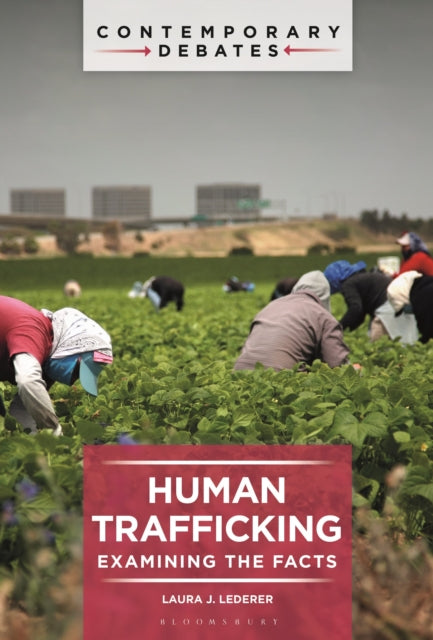 Book cover of: Human Trafficking. By: Laura J. Lederer