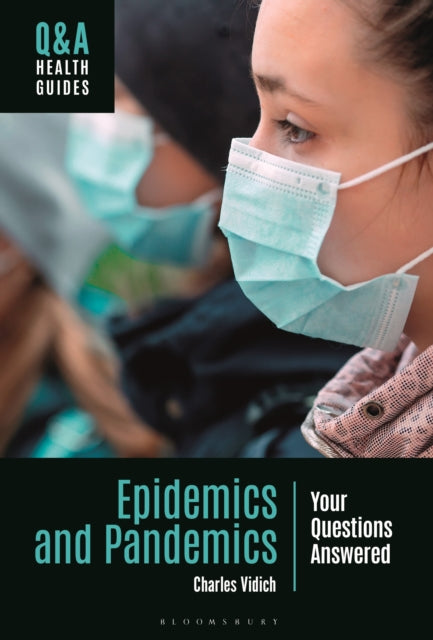 Book cover of: Epidemics and Pandemics. By: Charles Vidich