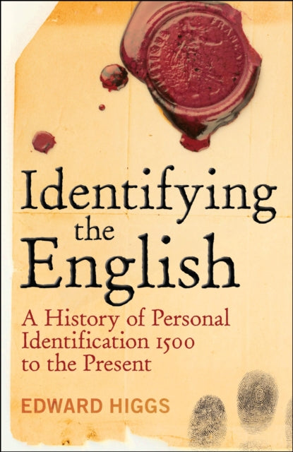 Book cover of: Identifying the English. By: Edward Higgs