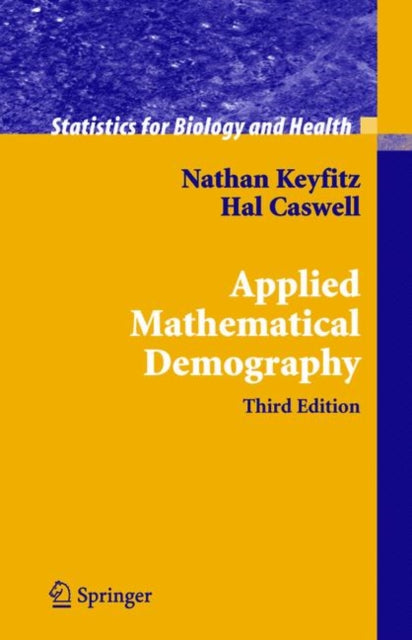 Book cover of: Applied Mathematical Demography. By: Nathan Keyfitz