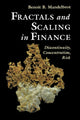 Book cover of: Fractals and Scaling in Finance. By: Benoît B. Mandelbrot