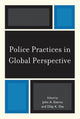 Book cover of: Police Practices in Global Perspective