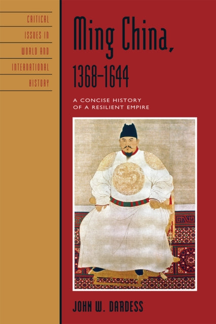 Book cover of: Ming China, 1368–1644. By: John W. Dardess