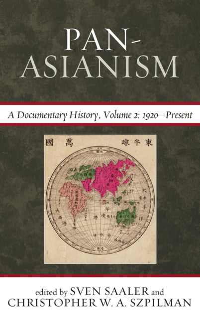 Book cover of: Pan-Asianism. By: Sven Saaler