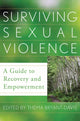 Book cover of: Surviving Sexual Violence. By: Thema Bryant-Davis
