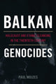 Book cover of: Balkan Genocides. By: Paul Mojzes