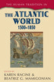 Book cover of: Human Tradition in the Atlantic World, 1500–1850. By: Karen Racine