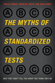 Book cover of: Myths of Standardized Tests. By: Phillip Harris