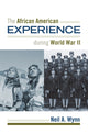Book cover of: African American Experience during World War II