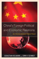 Book cover of: China's Foreign Political and Economic Relations