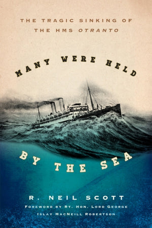 Many Were Held by the Sea