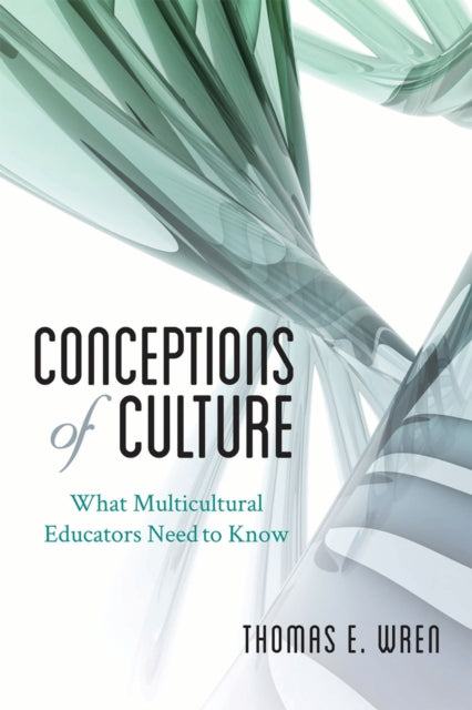 Book cover of: Conceptions of Culture. By: Thomas E. Wren