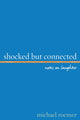Book cover of: Shocked But Connected. By: Roemer, Michael