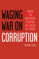 Book cover of: Waging War on Corruption. By: Frank Vogl
